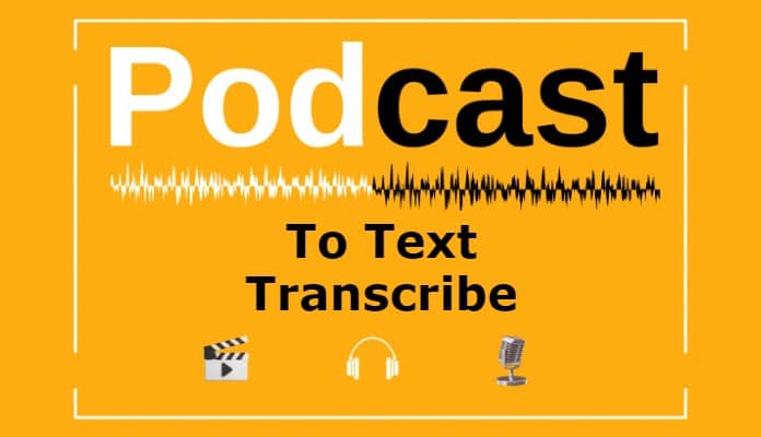 Transcribing For The Media: How To Convert Interviews And Podcasts To Text For Publication